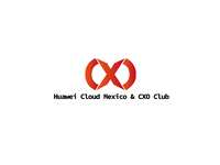 Huawei Cloud Mexico &amp; CXO Club